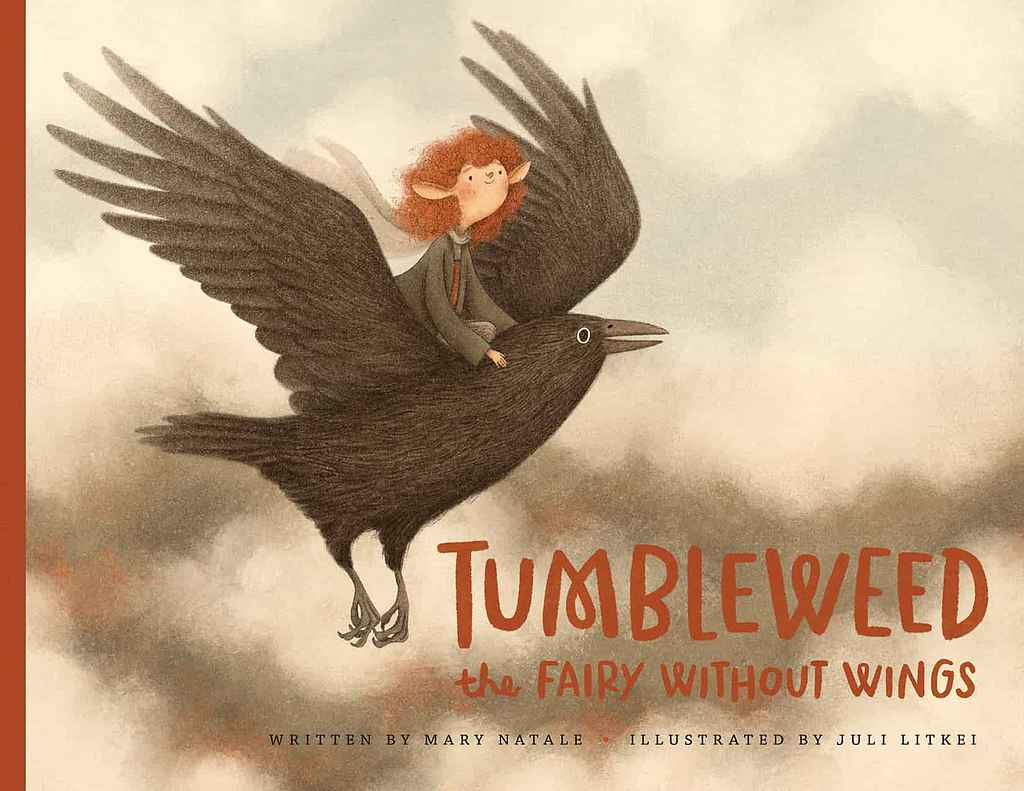 Tumbleweed The Fairy Without Wings
